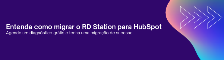 Migração de RD Station para HubSpot